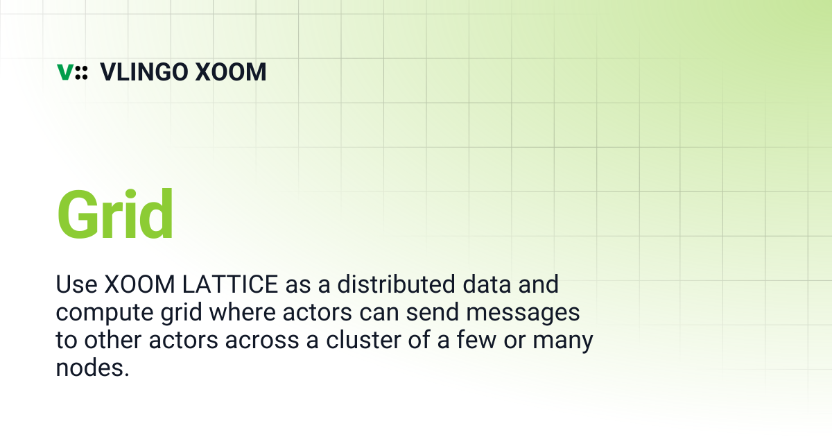 Grid | VLINGO XOOM